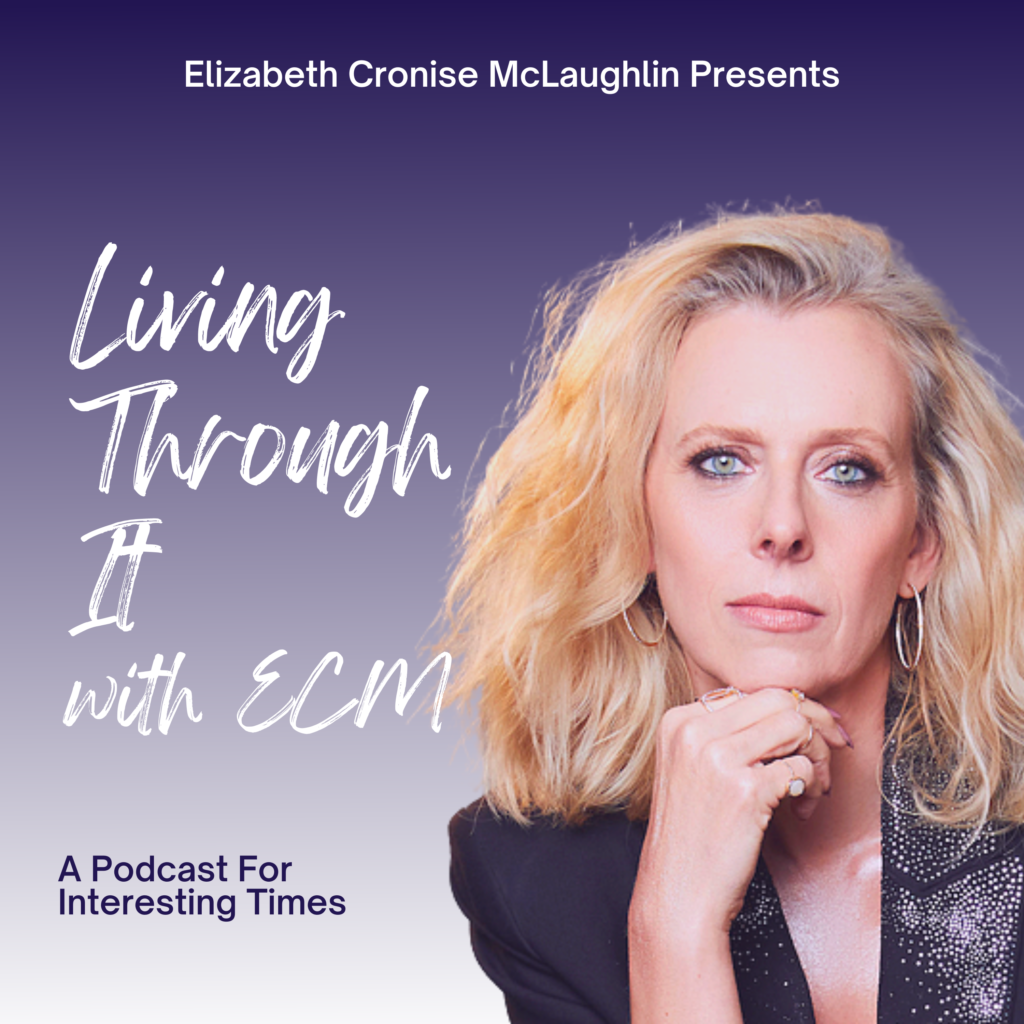 Living Through It with ECM: A Podcast for Interesting Times