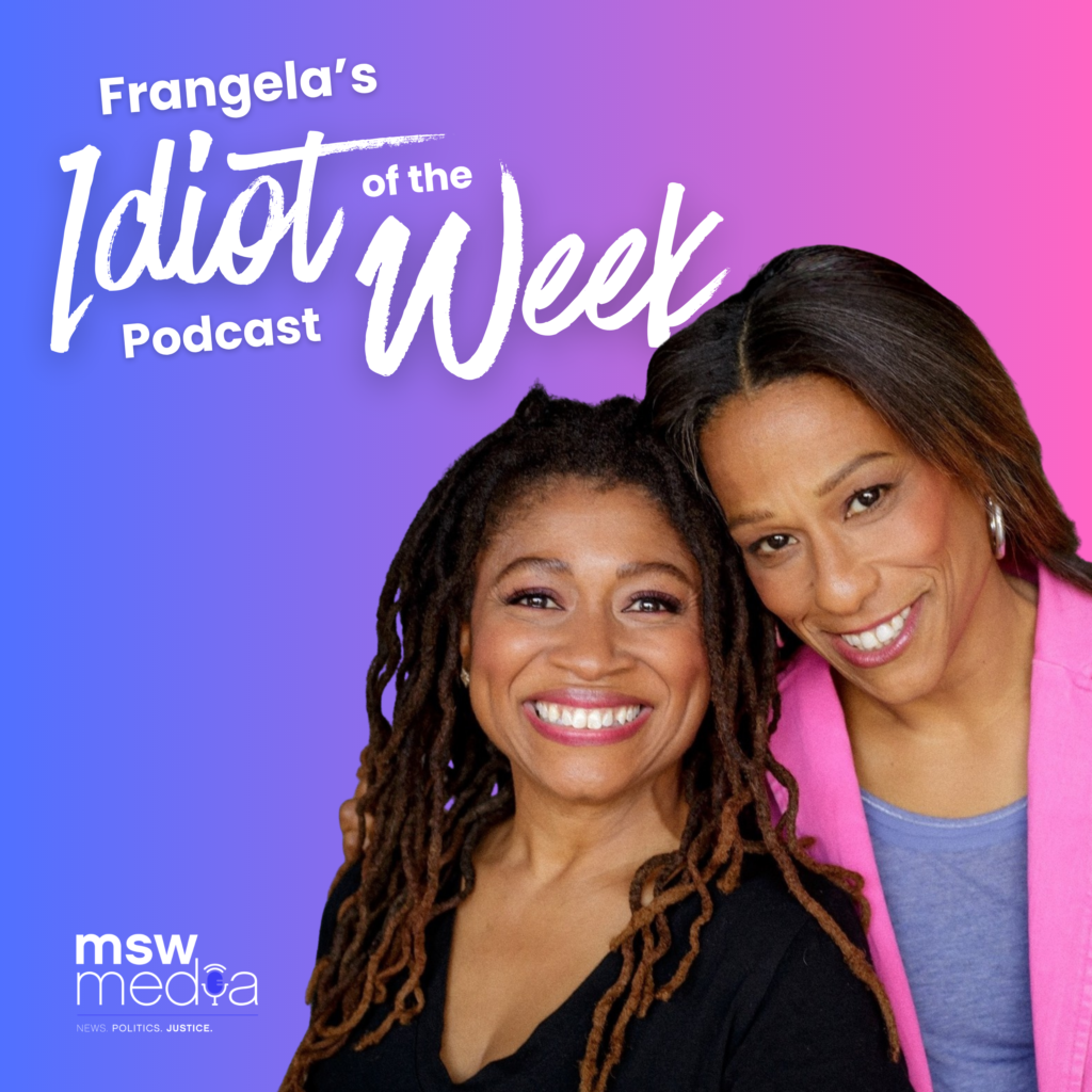 Frangela: Idiot of the Week